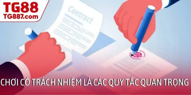 Chơi có trách nhiệm là các quy tắc quan trọng