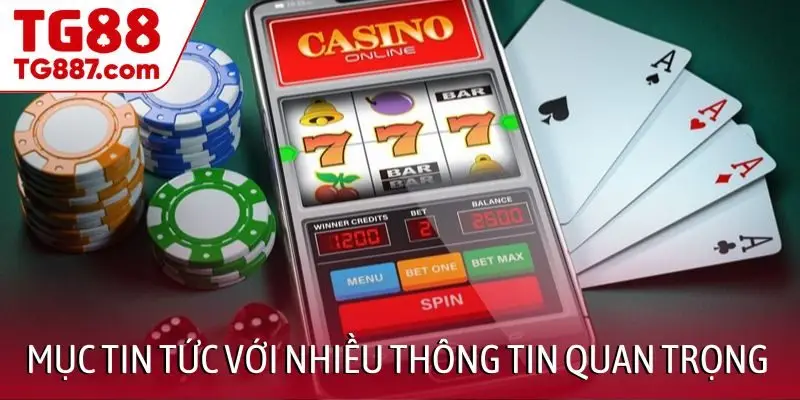 Chuyên mục tin tức với nhiều thông tin quan trọng