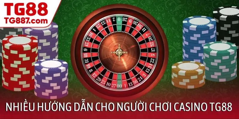 Có nhiều hướng dẫn chi tiết cho người chơi casino TG88
