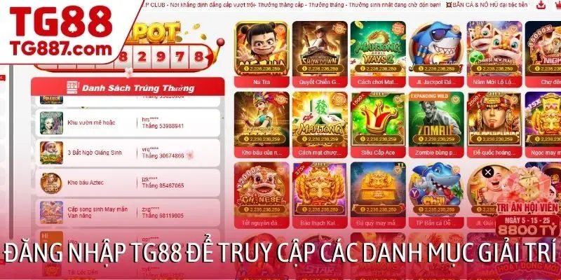 Đăng nhập TG88 để truy cập các danh mục giải trí