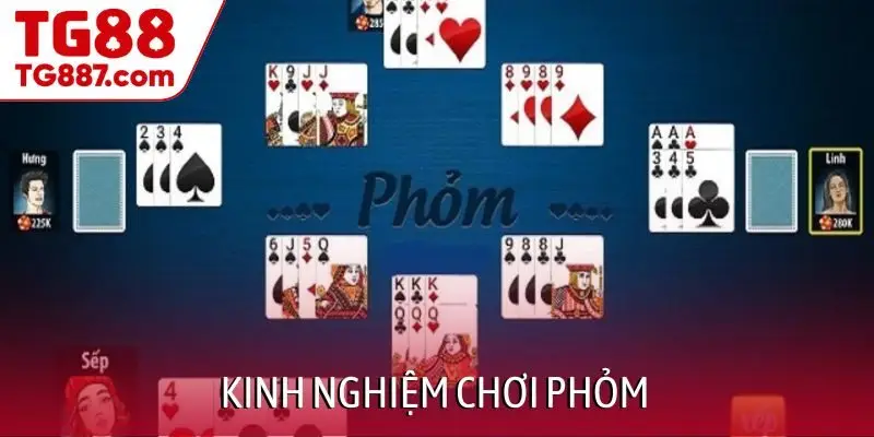 Kinh nghiệm chơi Phỏm